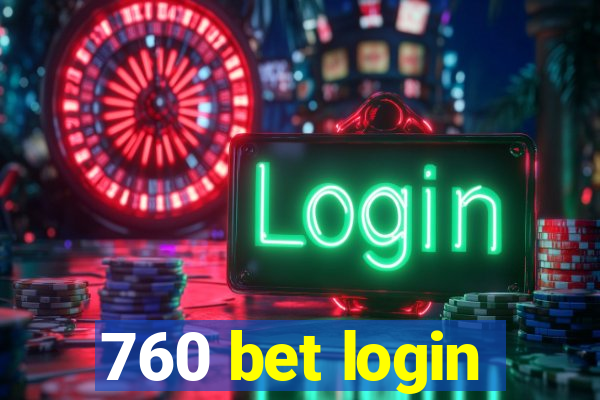 760 bet login